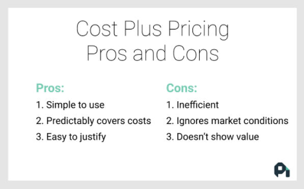 cost plus pros and cons